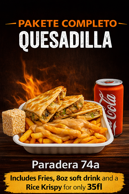 QUESADILLA PAKETE COMPLETO
